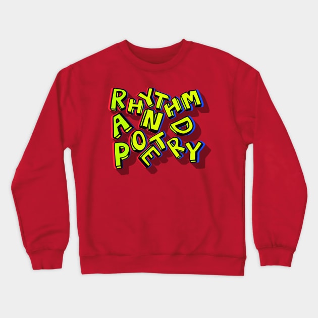 RAP Crewneck Sweatshirt by LanaBanana